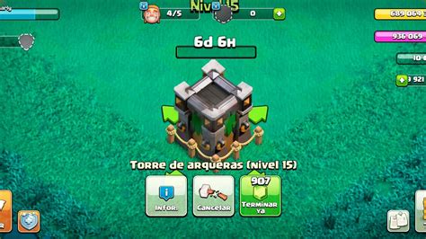 Mejorando A Nivel Maximo Torre De Arqueras Clash Of Clans