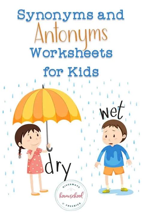 Synonyms And Antonyms Printable Worksheets For Kids