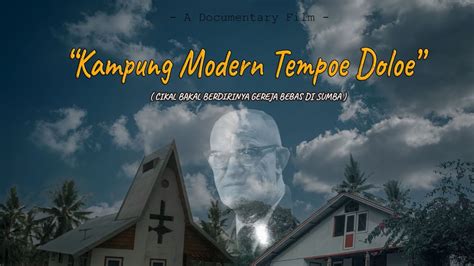 Trailer Film Dokumenter Kampung Modern Tempoe Doloe YouTube