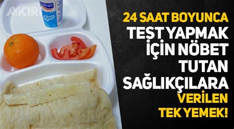 24 saat nöbet tutan sağlıkçılara verilen tek öğünlük yemek tepki