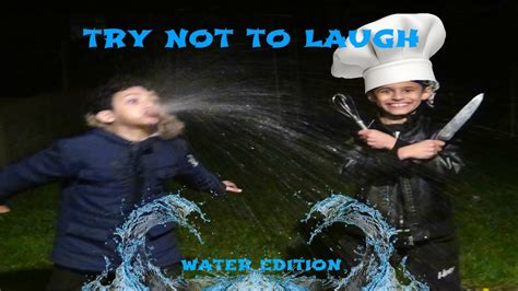 Try Not To Laugh Water Edition Youtube