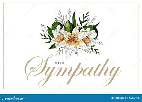 Condolences Sympathy Card Floral Lily Bouquet And Lettering Stock