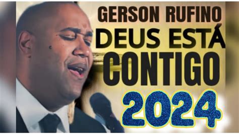 Lbum Completo Gerson Rufino Eu Estou Contigo Po O Escuro Youtube