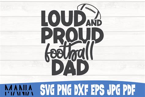 Loud And Proud Football Dad Svg Cut File Graphic By SilhouetteMania