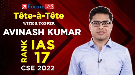 Ias Topper Avinash Kumar Ias Rank T Te T Te With A Topper