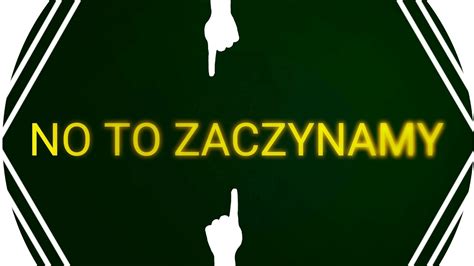 No To Zaczynamy Youtube