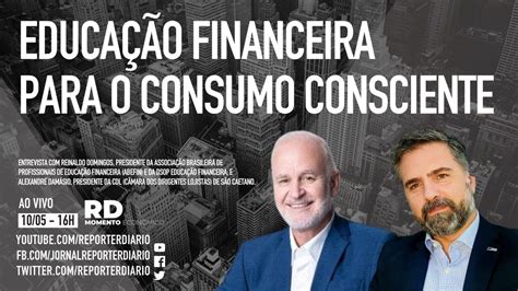 Educa O Financeira Para O Consumo Consciente Youtube