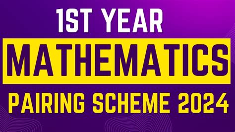 11th Class Math Pairing Scheme 2024 1st Year Mathematics Scheme 2024