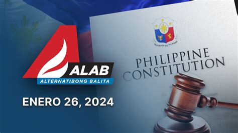 Pagtutulak Sa Charter Change ALAB Alternatibong Balita Enero 26