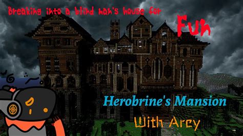 Herobrine S Mansion Remastered With Rcmac Youtube