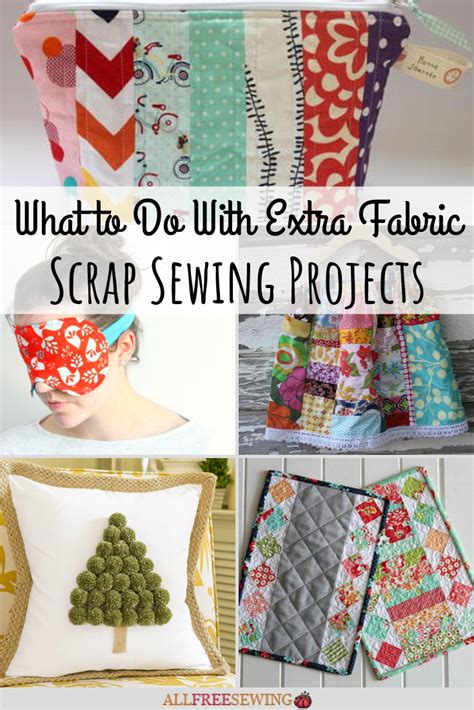 What To Do With Extra Fabric: 100+ Scrap Sewing Projects ...