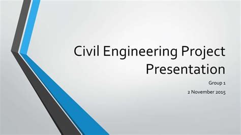 Civil Engineering Project Presentation Ppt