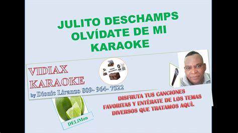 Julito Deschamps Olvidate De Mi Karaoke YouTube