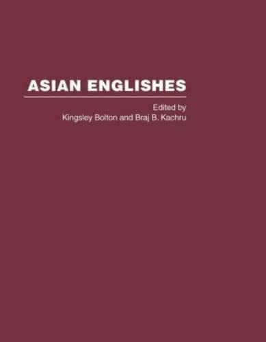 Asian Englishes History And Development Of World Englishes