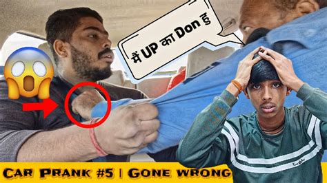 Car Prank Gone Wrong Part 5 Govind Ke Prank Prank YouTube