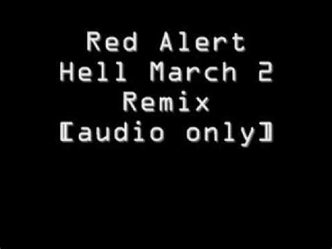 Red Alert Hell March Remix Audio Only Youtube