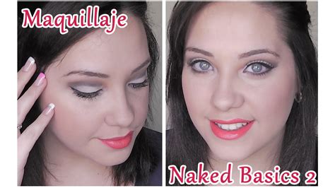 Maquillaje Con La Paleta Naked Basics Eclipsemakeup Youtube