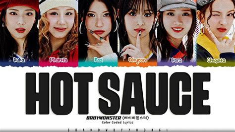 Babymonster HOT Sauce Lyrics 베이비몬스터 HOT Sauce 가사 Color Coded Eng ShadowByYoongi Yandex