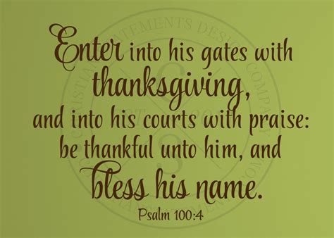 Enter Into His Gates With Thanksgiving Vinyl Wall Statement Psalm