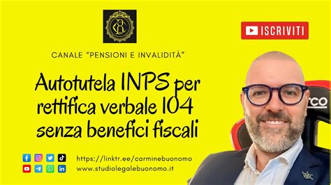 Autotutela Inps Per Rettifica Verbale Senza Benefici Fiscali Youtube