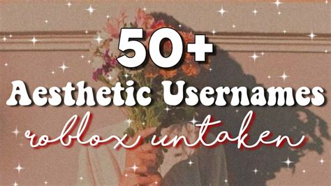 50 Aesthetic Username Ideas For ROBLOX That Are Not Taken Untaken