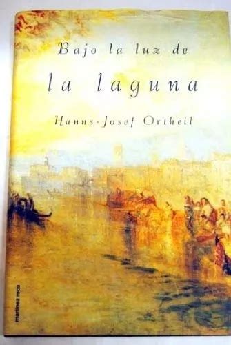 Bajo La Luz De La Laguna Ortheil Hanns Josef Cuotas sin interés