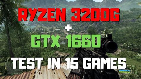 Ryzen G Gtx Fps Test In Games Youtube