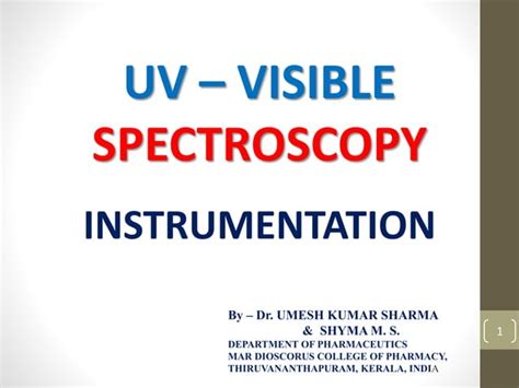 Uv Spectroscopy Instrumentation By Dr Umesh Kumar Sharma Shyma