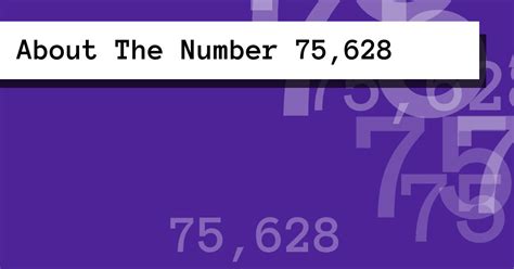 About The Number 75,628