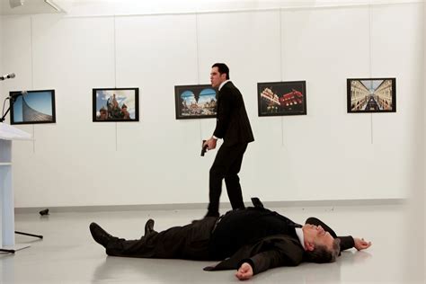 Russian Ambassador To Turkey Is Assassinated In Ankara The New York Times