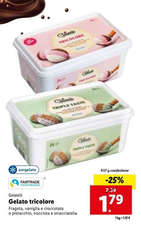 Gelatelli Gelato Tricolore 937 G Offerta Di Lidl