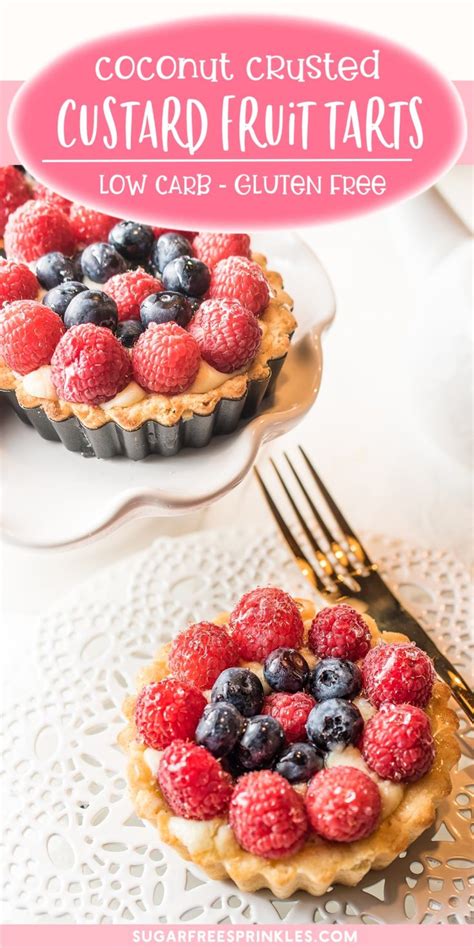 Fresh Fruit Custard Tarts Made Without Sugar (Low Carb & Gluten-Free)