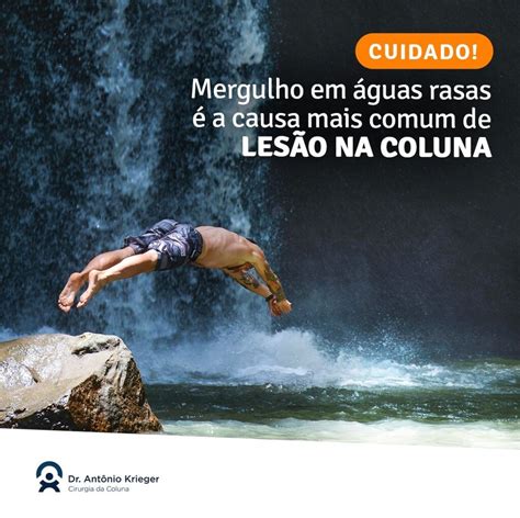 Cuidado Mergulho Em Guas Rasas A Causa Mais Comum De Les O Na