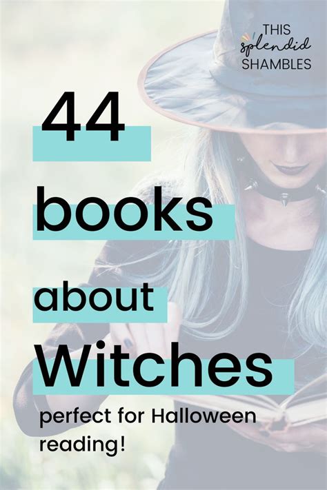 Spellbinding Books About Witches Ideal For Halloween Thrills