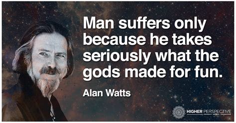 7 Insanely Insightful Alan Watts Quotes Alan Watts Quotes Alan Watts