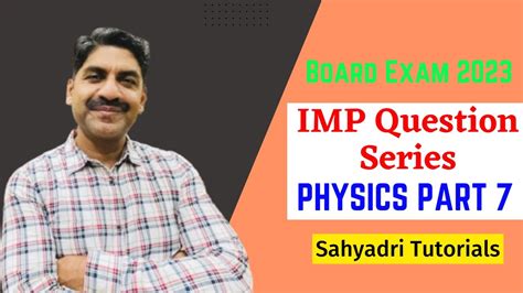 Imp Question Series Physics Part Hsc Board Exam Sahyadri