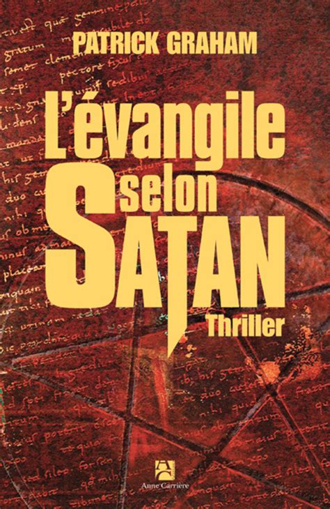 Lévangile Selon Satan Éditions Anne Carrière