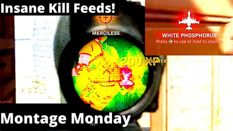 Absolutely Insane Kill Feeds Montage Monday Youtube