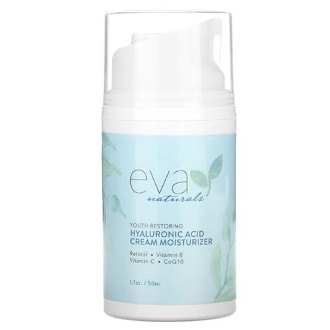 Eva Naturals Youth Restoring Hyaluronic Acid Cream Moisturizer 1 7 Oz