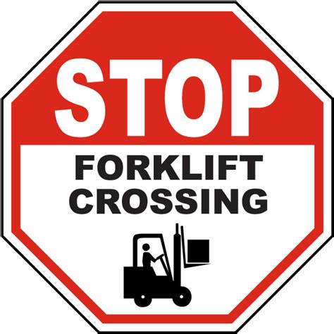 Stop Forklift Crossing Sign - Claim Your 10% Discount