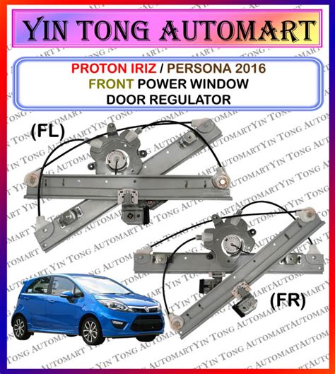 Proton Iriz Persona Power Window Door Regulator Door Gear