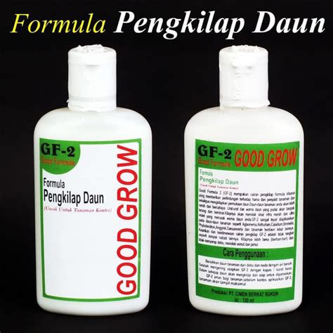 Jual Pengkilap Daun Kilap GOOD GROW Good Formula GR 2 Tanaman Kontes