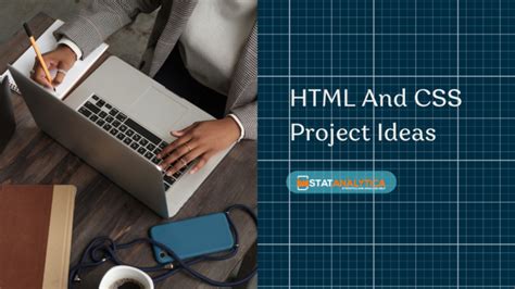 Top 50 HTML And CSS Project Ideas [Updated 2024]