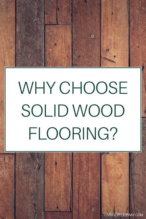 Why Choose Solid Wood Flooring? | Frankenlife