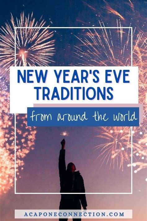 New Year S Eve Traditions From Around The World New Year S Eve Around The World Travel Around