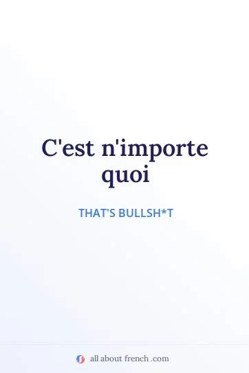 C'est n'importe quoi | Meaning in English & Examples