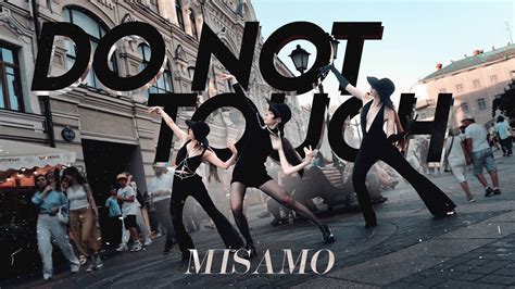 J Pop K Pop In Public One Take Misamo Do Not Touch Dance