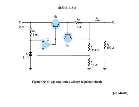 Solved Figure Q1 B Shows An Op Series Voltage Chegg