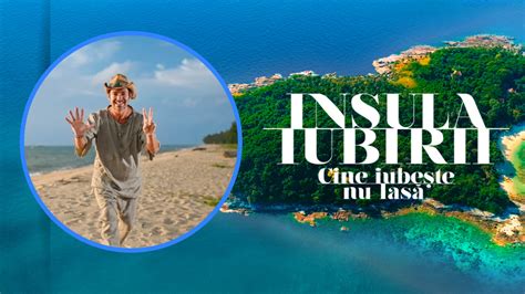 Insula Iubirii Plus Sezonul Interviurile Insula Iubirii Radu