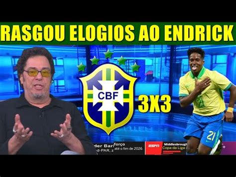 CASAGRANDE RASGA ELOGIOS AO ENDRICK APOS BRASIL 3 X 3 ESPANHA SELEÇÃO